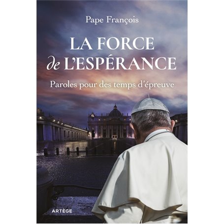 La force de l'espérance