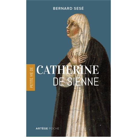 Petite vie de Catherine de Sienne