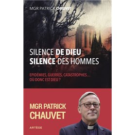 Silence de Dieu, silence des hommes