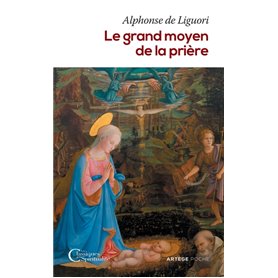 Le grand moyen de la prière