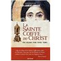 La Sainte Coiffe du Christ