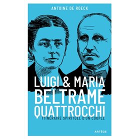 Luigi et Maria Beltrame Quattrocchi