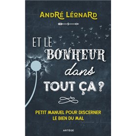 Et le bonheur dans tout ça ?