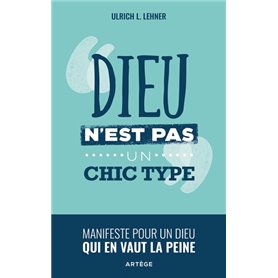 Dieu n'est pas un chic type