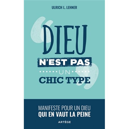 Dieu n'est pas un chic type