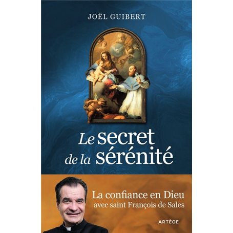 Le secret de la sérénité