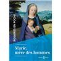 Rosaires en poche - Marie, mère des hommes