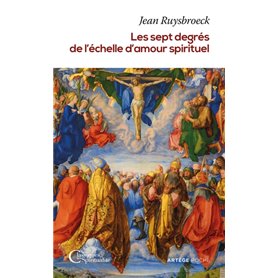 Les sept degrés de l'échelle d'amour spirituel