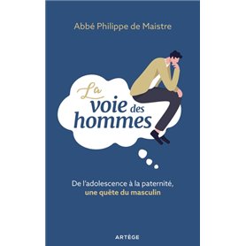 La voie des hommes