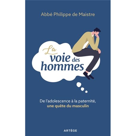 La voie des hommes