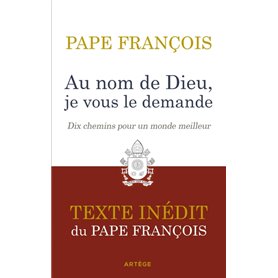 Au nom de Dieu, je vous le demande