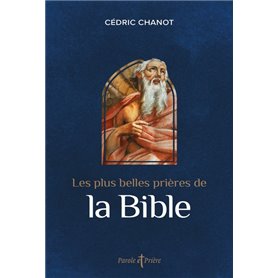 Les plus belles prières de la Bible