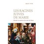 Les racines juives de Marie