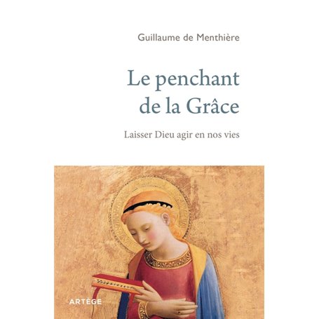 Le penchant de la Grâce