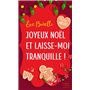 Joyeux Noël et laisse-moi tranquille !