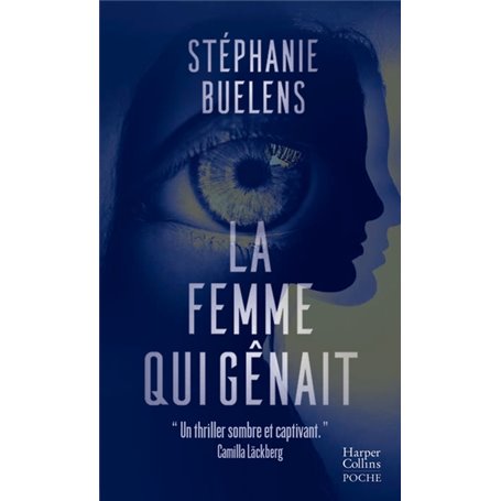 La femme qui gênait