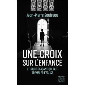 Une croix sur l'enfance