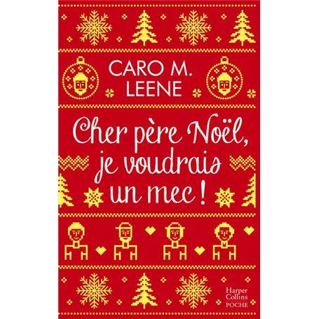 Cher Père Noël, je voudrais un mec !