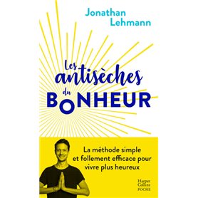 Les antisèches du bonheur