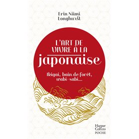 L'art de vivre à la japonaise