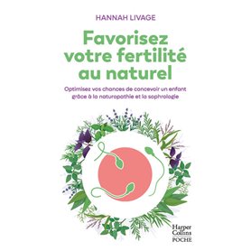 Favorisez votre fertilité au naturel