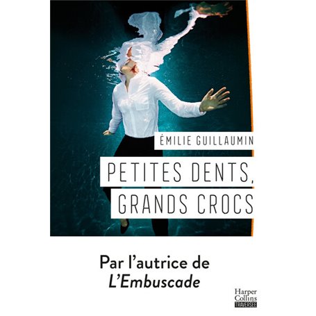 Petites dents, grands crocs