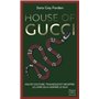 House of Gucci