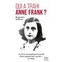 Qui a trahi Anne Frank ?