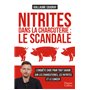 Nitrites dans la charcuterie : le scandale