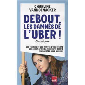 Debout, les damnés de l'Uber