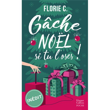 Gâche Noël, si tu l'oses !