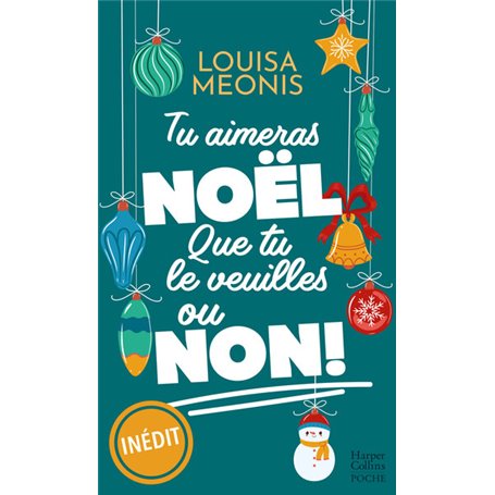 Tu aimeras Noël, que tu le veuilles ou non !