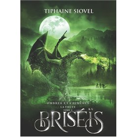 Briséïs Tome 3