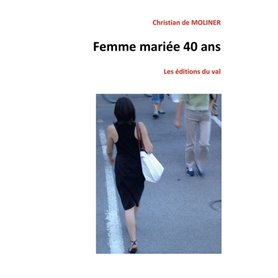 femme mariée 40 ans