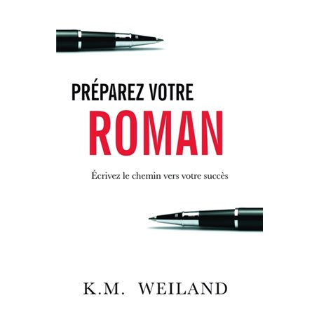 Préparez votre roman