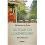 AUTOUR DU LUXEMBOURG