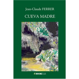 CUEVA MADRE