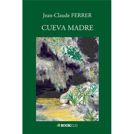 CUEVA MADRE