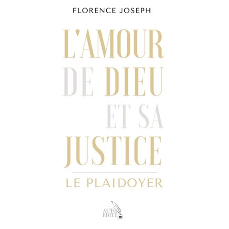 L'amour de Dieu et sa Justice