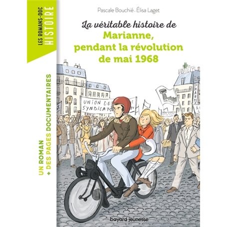 La véritable histoire de Marianne pendant la révolution de mai 1968