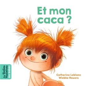 Et mon caca ?