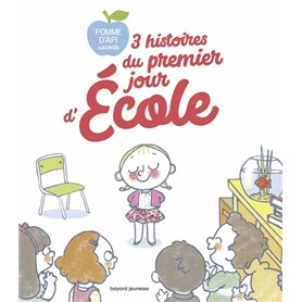 3 histoires du premier jour d'école