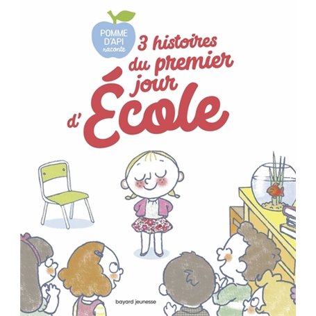 3 histoires du premier jour d'école