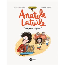 Anatole Latuile roman, Tome 04