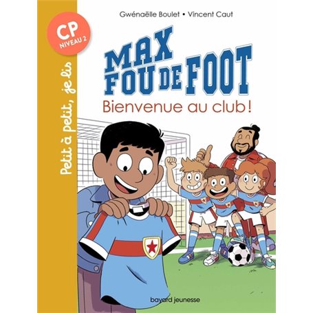 Max fou de foot, Tome 07