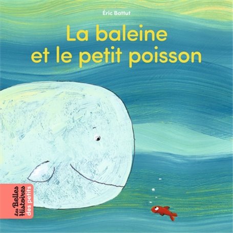 La baleine et le petit poisson