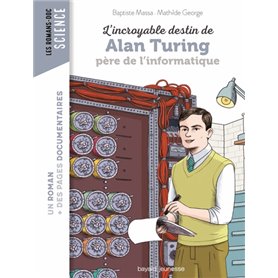 L'incroyable destin d'Alan Turing, père de l'informatique