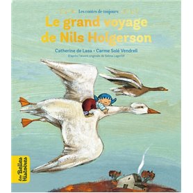 Le grand voyage de Nils Holgersson