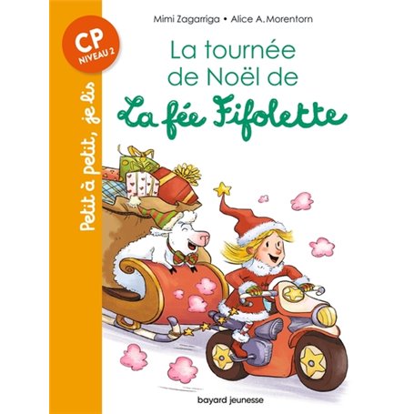 La tournée de Noël de la fée Fifolette