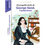 L'incroyable destin de George Sand, l'audace et la passion